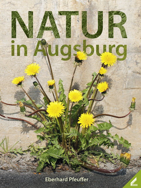 Natur in Augsburg - Eberhard Pfeuffer