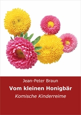 Vom kleinen Honigbär - Jean-Peter Braun