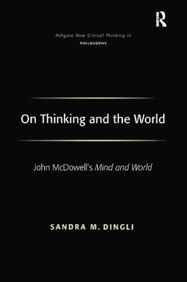 On Thinking and the World - Sandra M. Dingli