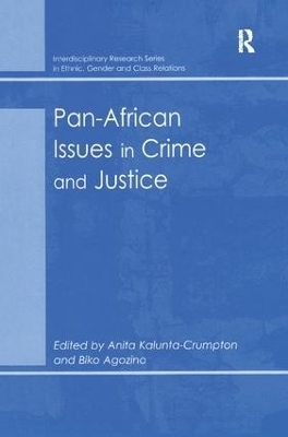 Pan-African Issues in Crime and Justice - Biko Agozino