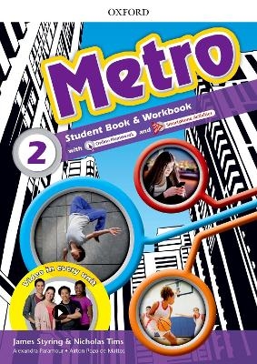 Metro: Level 2: Student Book and Workbook Pack - Nicholas Tims, James Styring