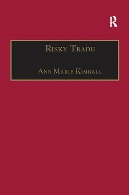 Risky Trade - Ann Marie Kimball