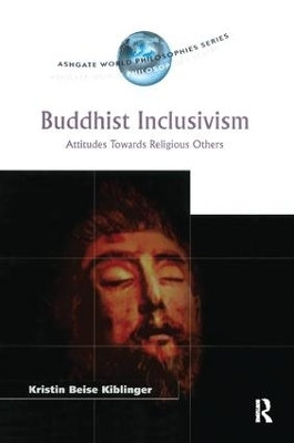 Buddhist Inclusivism - Kristin Beise Kiblinger