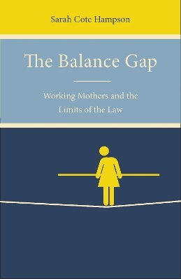 The Balance Gap - Sarah Cote Hampson