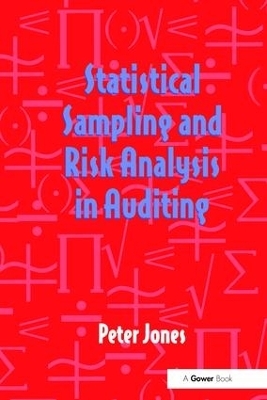 Statistical Sampling and Risk Analysis in Auditing - Peter Jones