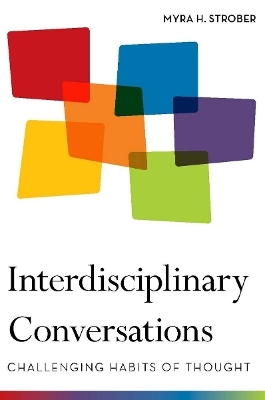 Interdisciplinary Conversations - Myra Strober