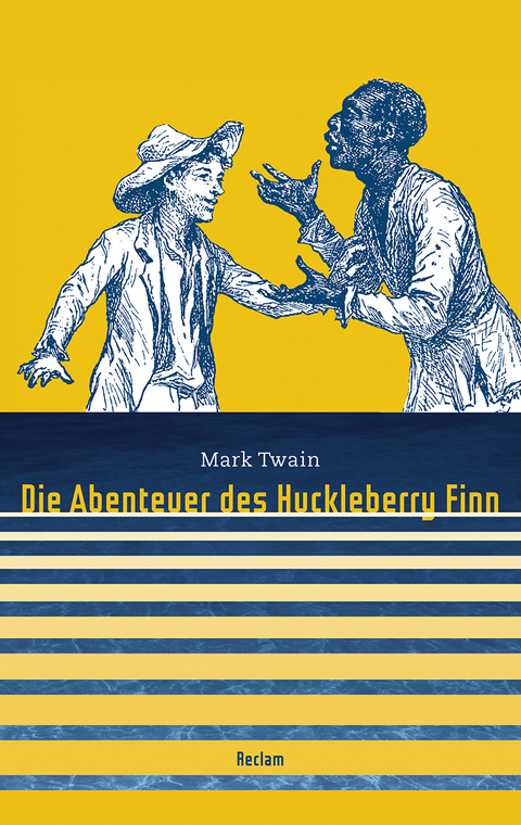 Die Abenteuer des Huckleberry Finn - Mark Twain