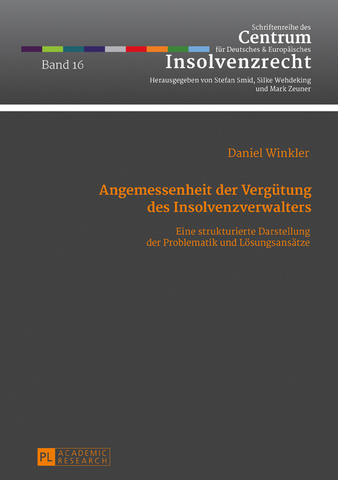 Angemessenheit der Vergütung des Insolvenzverwalters - Daniel Winkler