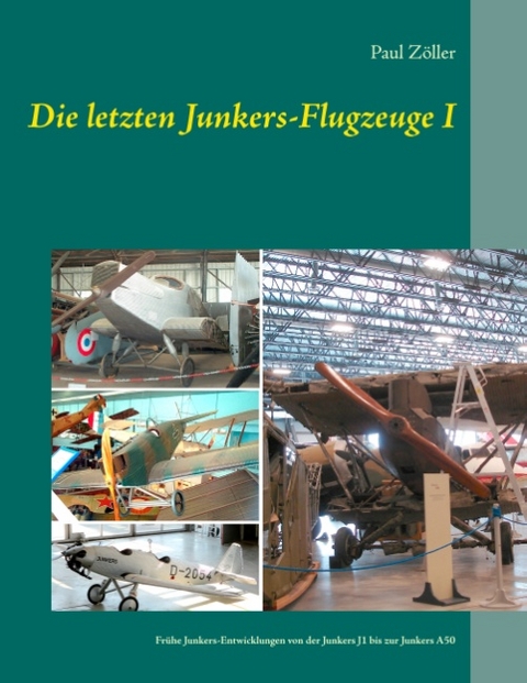 Die letzten Junkers-Flugzeuge I - Paul Zöller