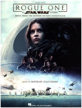 Rogue One: A Star Wars Story - Music From The Motion Picture Soundtrack (Piano Solo) - Michael Giacchino