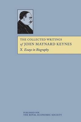 The Collected Writings of John Maynard Keynes - John Maynard Keynes