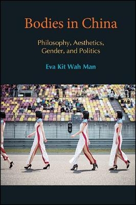 Bodies in China - Eva Kit Wah Man