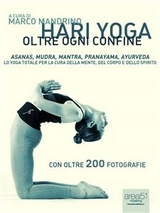 Hari Yoga. Oltre ogni confine - Marco Mandrino