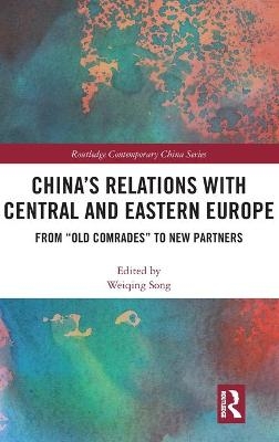 China's Relations with Central and Eastern Europe - 