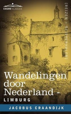 Wandelingen Door Nederland - Jacobus Craandijk