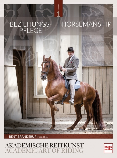 Beziehungspflege - Horsemanship - Bent Branderup (Hrsg.)