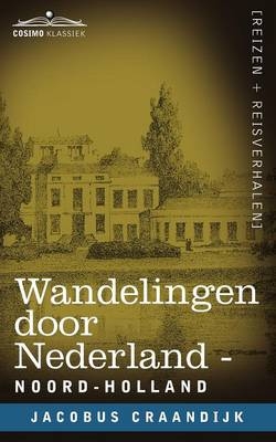 Wandelingen Door Nederland - Jacobus Craandijk