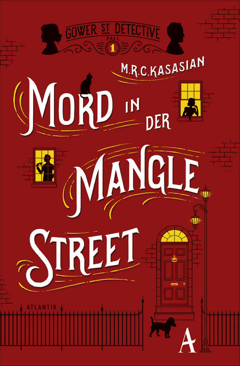 Mord in der Mangle Street - M.R.C. Kasasian