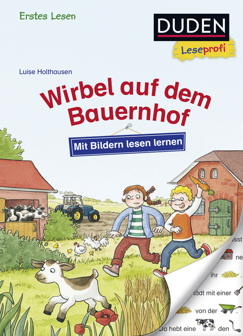 Duden Leseprofi – Mit Bildern lesen lernen: Wirbel auf dem Bauernhof, Erstes Lesen - Luise Holthausen