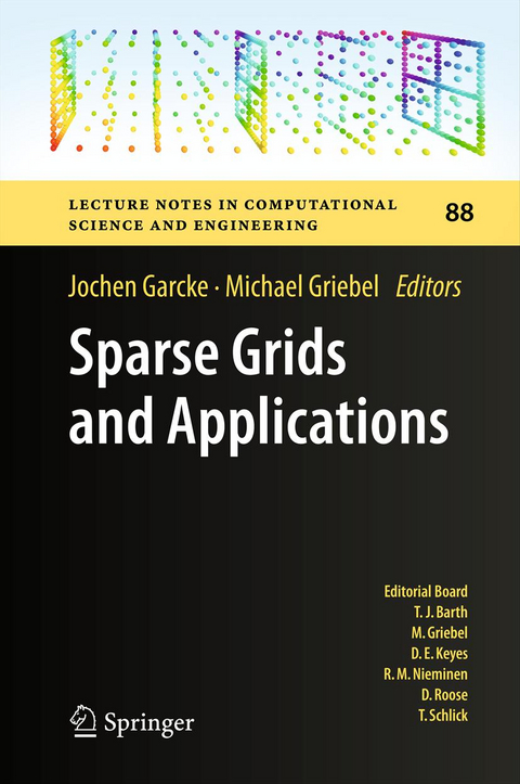 Sparse Grids and Applications - 