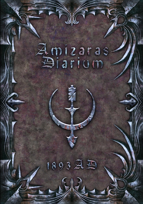 Amizaras Diarium 1893 AD - Valerian Çaithoque
