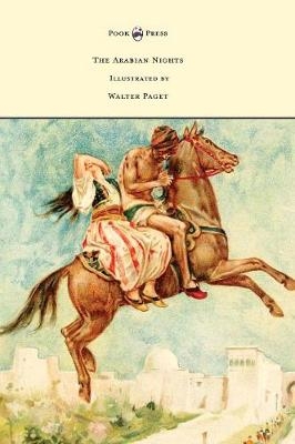 The Arabian Nights - Illustrated by Walter Paget - W H D Rouse