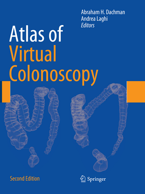 Atlas of Virtual Colonoscopy - 