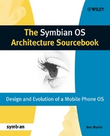 The Symbian OS Architecture Sourcebook - Ben Morris