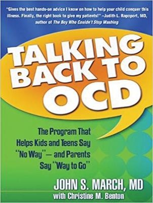 Talking Back to OCD - John S. March
