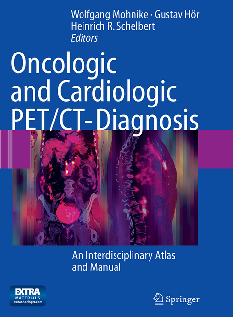 Oncologic and Cardiologic PET/CT-Diagnosis - 