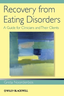 Recovery from Eating Disorders - Greta Noordenbos