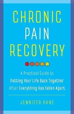 Chronic Pain Recovery - Jennifer Kane