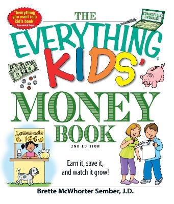 The Everything Kids' Money Book - Brette Sember