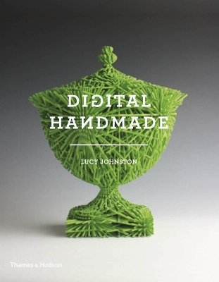 Digital Handmade - Lucy Johnston
