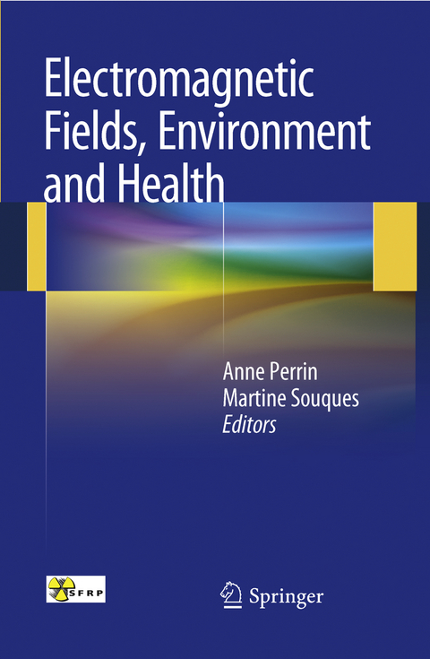 Electromagnetic Fields, Environment and Health - 