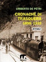 Cronache di Trasquera - Umberto De Petri