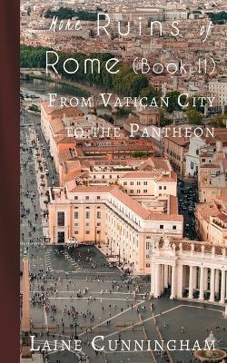 More Ruins of Rome (Book II) - Laine Cunningham