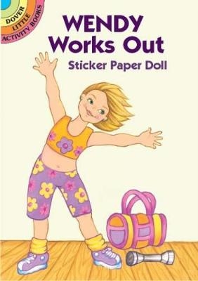 Wendy Works Out Sticker Paper Doll - Robbie Stillerman