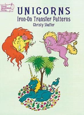 Unicorns Iron-On Transfer Patterns - Christy Shaffer