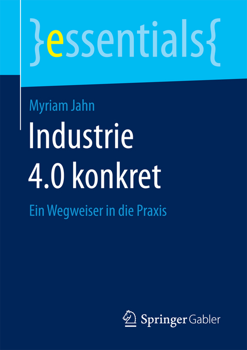 Industrie 4.0 konkret - Myriam Jahn