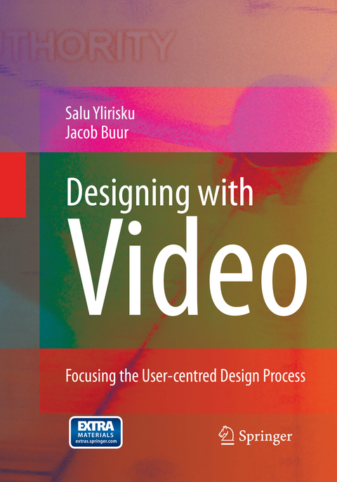 Designing with Video - Salu Pekka Ylirisku, Jacob Buur