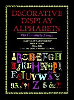 Decorative Display Alphabets -  Solo Dan X.