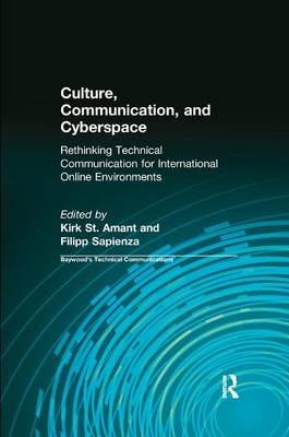 Culture, Communication and Cyberspace - Kirk St. Amant, Filipp Sapienza, Charles Sides