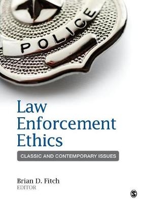 Law Enforcement Ethics - 