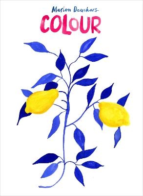 Colour - Marion Deuchars