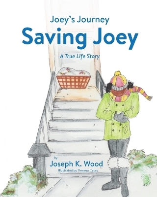 Saving Joey - Joseph K Wood