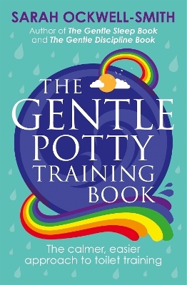 The Gentle Potty Training Book - Sarah Ockwell-Smith