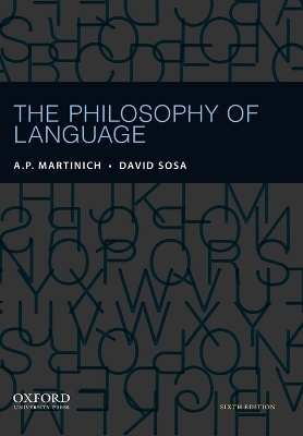 The Philosophy of Language -  Martinich,  SOSA