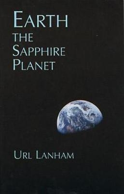 Earth the Sapphire Planet - Url Lanham