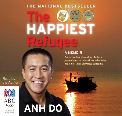 The Happiest Refugee - Anh Do